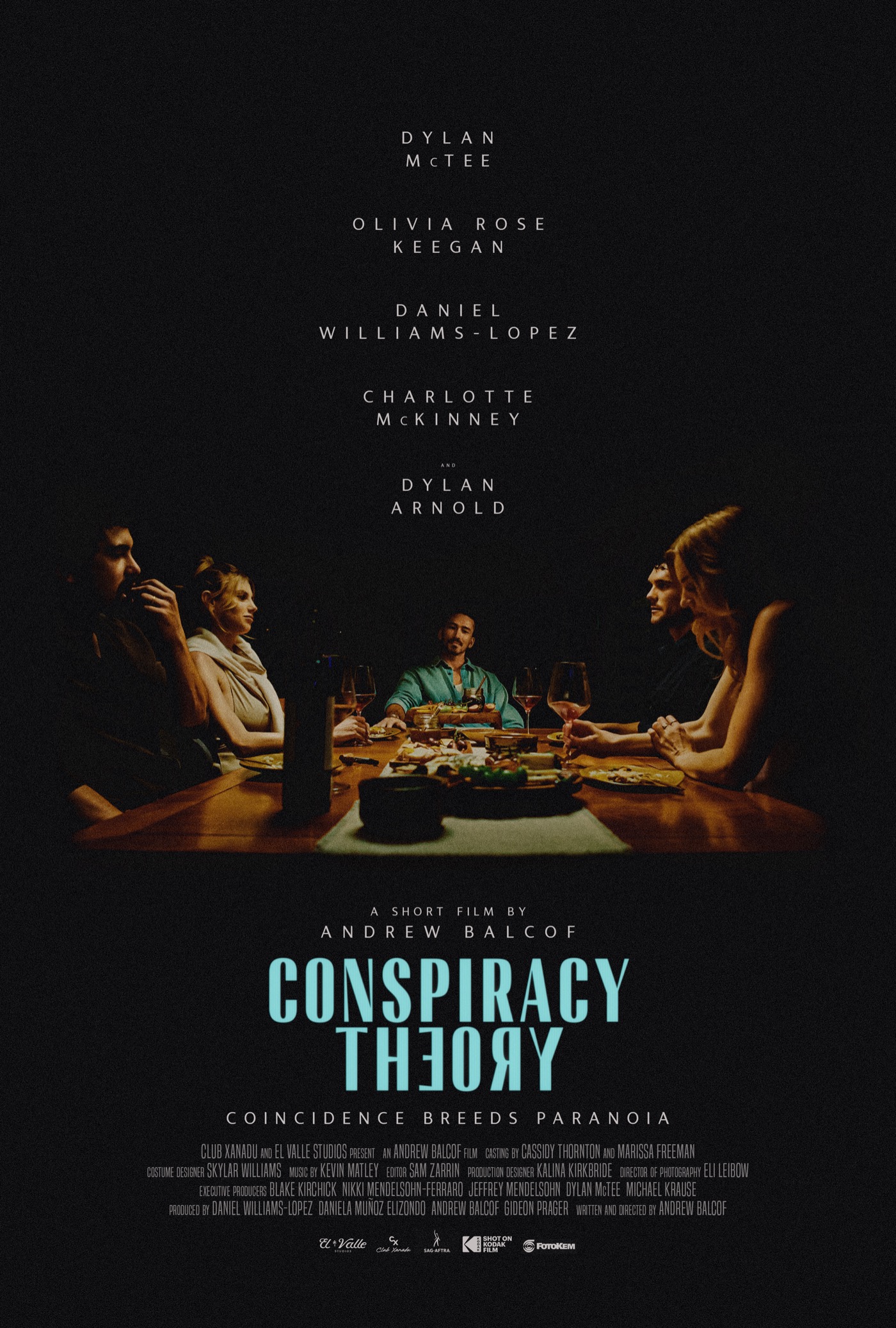Conspiracy Theory — poster. Dylan McTee, Olivia Rose Keegan, Daniel Williams-Lopez, Charlotte McKinney, and Dylan Arnold at a candlelit dinner. Coincidence breeds paranoia.